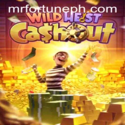 Exploring the Thrills of WildHeistCashout: An Insight into the Game and Mr Fortune