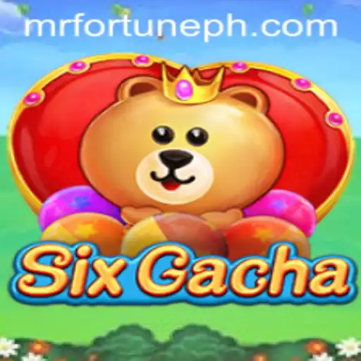 SixGacha: The New Gaming Sensation Featuring Mr Fortune