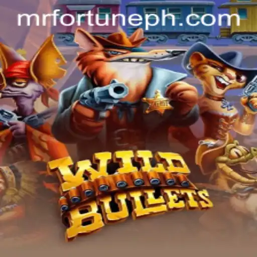 Explore the Thrilling World of WildBullets: Unravel the Mystery with Mr Fortune